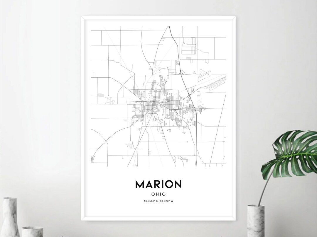 Marion Map Print, Marion Map Poster Wall Art, Oh City Map, Ohio Print