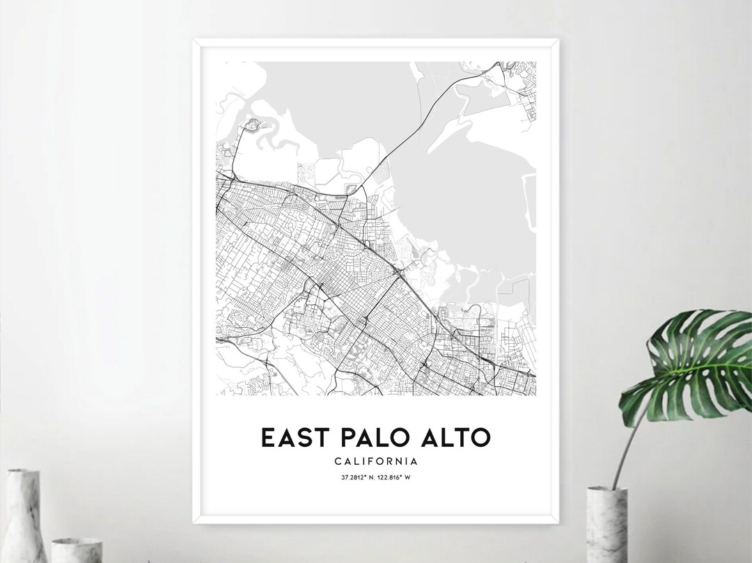East Palo Alto Map Print, East Palo Alto Map Poster Wall Art, Ca City