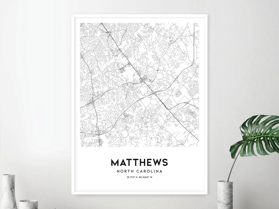 Matthews Map Print, Matthews Map Poster Wall Art, Nc City Map, North
