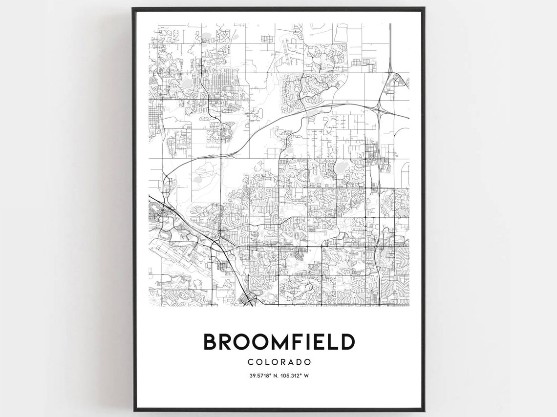 Broomfield Map Print Broomfield Map Poster Wall Art Co City Etsy