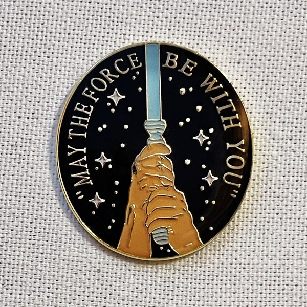 May The Force Be With You Metall Emaille Pin Anstecker Abzeichen Spruch Glücksbringer
