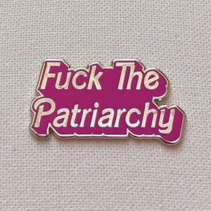 Fuck The Patriarchy Metall Hard Emaille Pin Anstecker Feminismus Pink Silber Bild 1