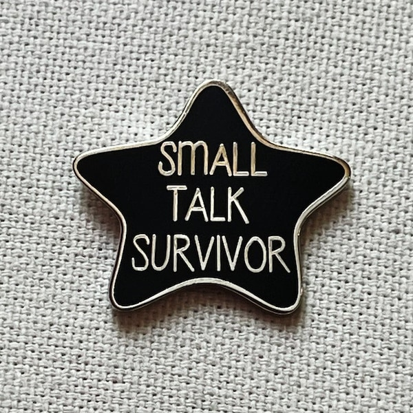 Stern Small Talk Survivor Metall Emaille Pin Anstecker Abzeichen Sternchen Spruch