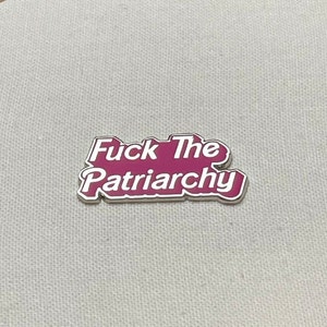 Fuck The Patriarchy Metall Hard Emaille Pin Anstecker Feminismus Pink Silber Bild 5