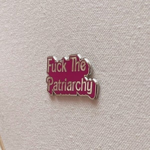 Fuck The Patriarchy Metall Hard Emaille Pin Anstecker Feminismus Pink Silber Bild 3