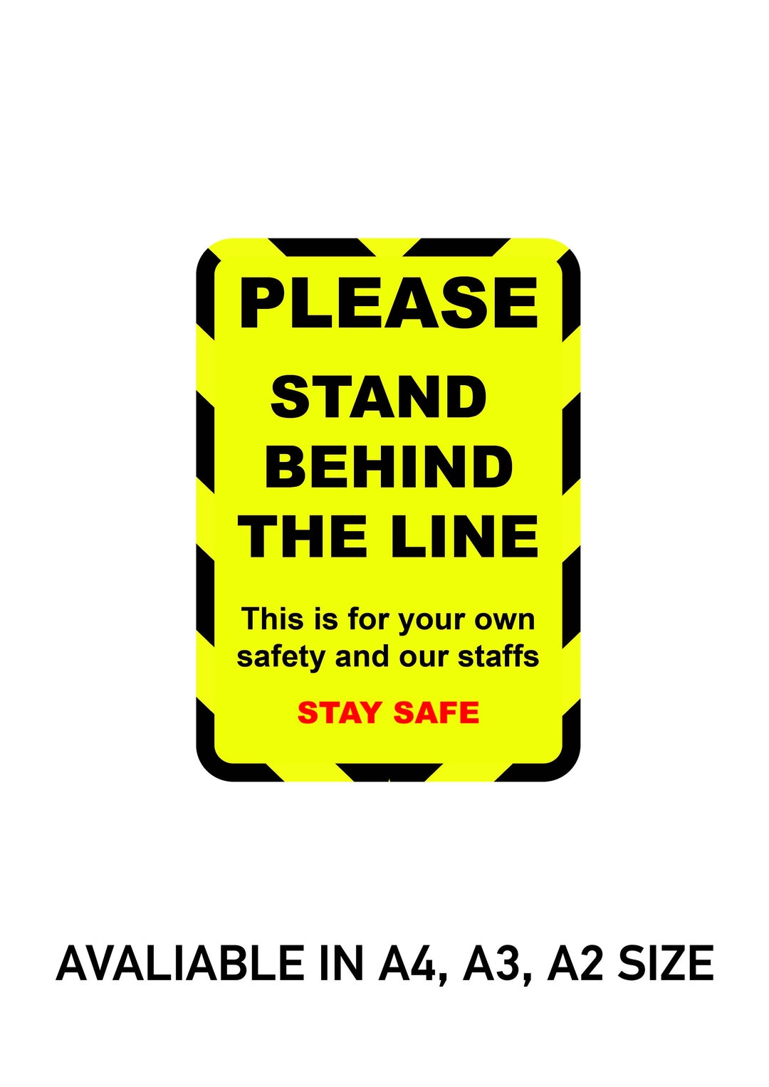SD07 Please Stand Behind the Line This is for Your Own Safety and Our ...