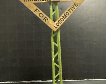 Preowned Lionel Pre-War Look Out Railroad Crossing Sign Metal Steel O Gauge Vintage O68