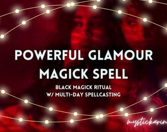 May include: A dark red graphic with the words "POWERFUL GLAMOUR MAGICK SPELL" in white. Below, it reads "BLACK MAGICK RITUAL W/ MULTI-DAY SPELLCASTING." The image is decorated with string lights and the name "mystickarine" in the bottom right.