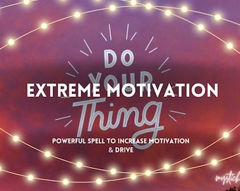 Feitiço de Motivação Extrema – Magia para Positividade, Felicidade e Aumento de Energia