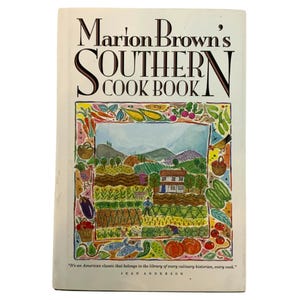 Marion Browns Southern Cook Book University of North Carolina Press 1980