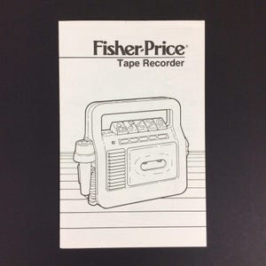 Fischer-Price Tonbandgerät Bedienungsanleitung Circa 1987 Gebrauchsanweisung