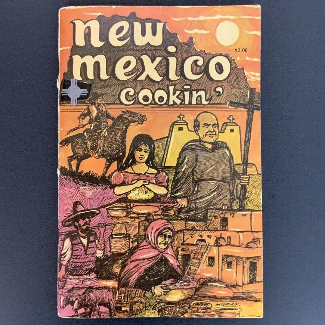 New Mexico Cookin Cookbook 1976 Booklet Southwestern Recipes - Etsy