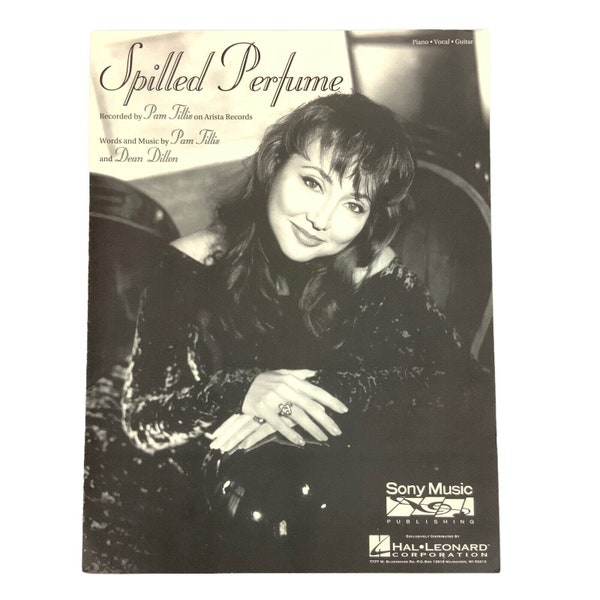 Spilled Perfume by Pam Tillis Sheet Music Piano Vocal Guitar Hal Leonard 1994