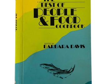 Il meglio di persone e cibo libro di cucina per velisti da crociera di Barbara Davis 1983 rilegato a spirale