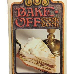 Pillsbury 19th Annual Bake-Off Cookbook 100 Prize Winning Recipes Vintage 1968