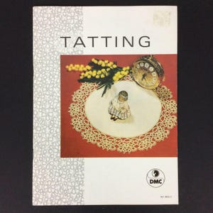 DMC Tatting Booklet Picot Lace Insertions Flowers 8832