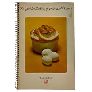 Vintage Time Life Foods of the World Cooking Of Provincial France Cookbook 1968