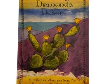 Diamonds In The Desert Recipe Book Ozona TX Womens League 1987 Hardcover