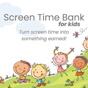 以下が含まれることがあります： 「Screen Time Bank for kids」のテキストが入ったカラフルなイラスト。緑の丘を駆け上がっていく漫画の子供たち、犬、蝶、花が描かれています。キャッチコピーは「スクリーンタイムを何か稼げるものに！」です。
