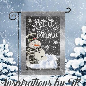 Snowman Christmas Garden Flag, Snowman Flag, Let it Snow Christmas Chalkboard & Galvanized Tin, Sublimation Design, Printable Artwork