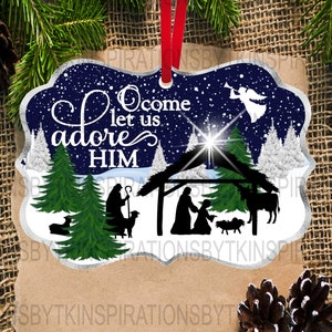 O&#39; Come Let Us Adore Him Ornament Design, Manger Scene, Benelux Shape, Christmas Design, Sublimation Design, Sublimation Download