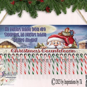 Candy Cane Countdown, Santa, He Knows when you are Sleeping, Christmas Design, Digital Design, Sublimation Download, Advent Calendar