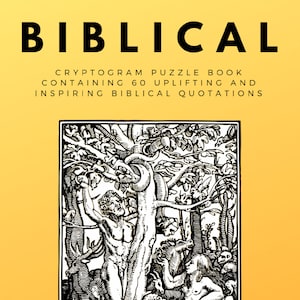 Biblical Cryptogram Puzzle Book - 60 Uplifting & Inspiring Biblical Quotations