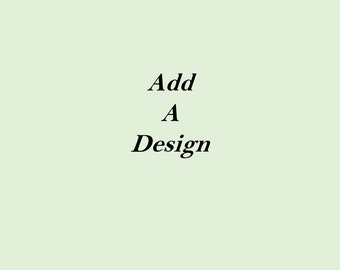 Add A Design