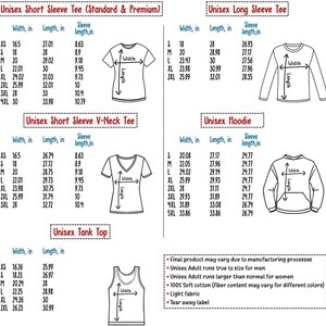 May include: Chart showing unisex clothing sizes and measurements in inches for short sleeve tee, long sleeve tee, v-neck tee, hoodie, and tank top.  The chart includes width, length, and sleeve length measurements for each size.