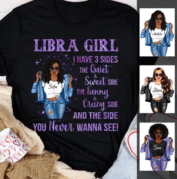Womens Libra Queen I Have 3 Sides Shirt, Libra T Shirt For Girls Womens Libra Queen I Have 3 Sides Shirt, Libra T Shirt For Girls