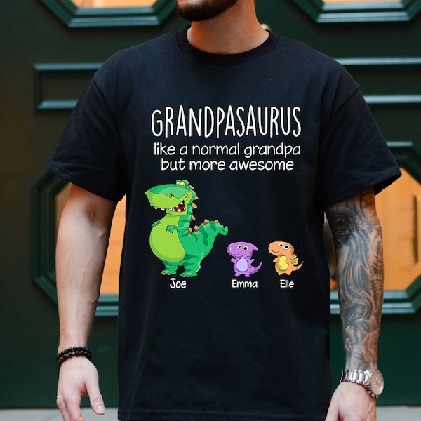 Personalized Grandpasaurus Like A Normal Grandpa But More Awesome Shirts, grandpa shirt, Papa Shirt, daddy shirts for men, funny dad shir
