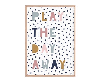 Play the day away print | nursery prints | playroom prints | scandi nursery print | nursery decor | playroom decor