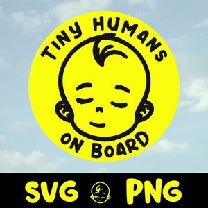 Tiny Humans On Board File,  PNG SVG,  Car Decal Design,  Use with oval background or without