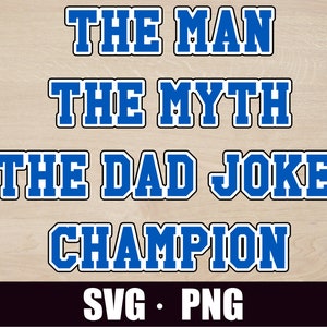Vader Joke Kampioen, SVG PNG, Humorous Dad Shirt, SVG Shirt, Decal, Print en Cut Etc.