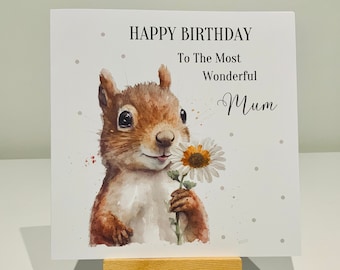 Happy Birthday Mum, mum birthday card, cute squirrel mum birthday card