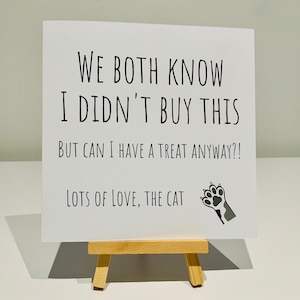 Card from the cat, funny, humour, birthday, furbaby, cat mum, cat dad