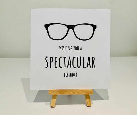 Birthday card, funny birthday card, funny, humour, happy birthday, glasses,  specs, spectacles, frames