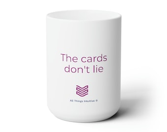 The Cards Don't Lie 15 oz mug