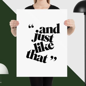 And Just Like That - QUOTE. - SATC - Type - Font - Design - Style - Home - Carrie
