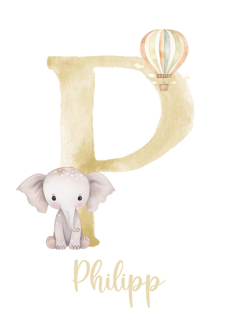 May include: A watercolor illustration of the letter P in a light brown color with a small elephant sitting in front of it. A hot air balloon is floating above the letter. The name Philipp is written below the letter.