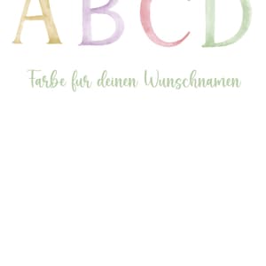 May include: A watercolor illustration of the letters A, B, C, and D in different colors. The letters are in a row and the text "Farbe fur deinen Wunschnamen" is below the letters.