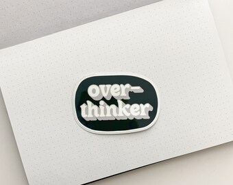 Overthinker Sticker | Word Stickers | Deco Sticker | Vinyl Sticker