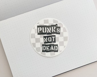 Punk's Not Dead Sticker | Punk Sticker | Vibes Sticker