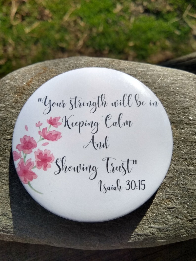 Your Strength Will Be In Keeping Calm and Showing TRUST Pin | Etsy