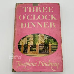 Tre-klockan-middag av Josephine Pinckney 1945 Årgång Inbunden Viking Press