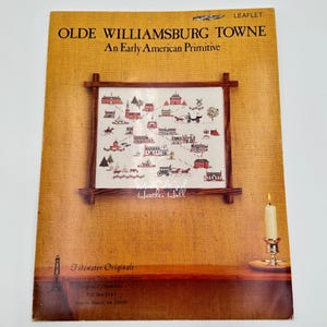 OLDE WILLIAMSBURG TOWNE Wczesny amerykański prymitywny oryginał Tidewater 1980 Ulotka haftowana krzyżykiem Virginia Creekman