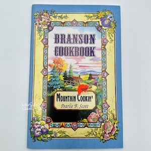 Branson Cookbook Mountain Cookin&#39; A Collection Of The Ozark&#39;s Favorite Recipes