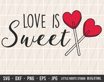 Love SVG Cut File: Heart Lollipops, Valentine's Day (Digital Download)