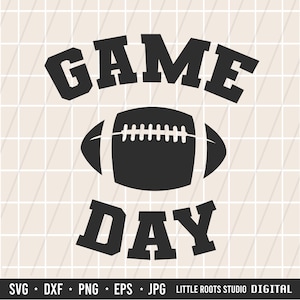 Game Day SVG / Football SVG / Game Day Football / Sports SVG / Digital Download / Cricut / Silhouette / Cuttable Image / Football / Game Day