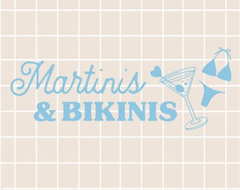 Martinis & Bikinis Zeichen / Strand Zeichen / Urlaub Zeichen / Bikini Zeichen / digitaler Download / Sommer Urlaub / Sommer Zeichen / Martinis / Silhouette
